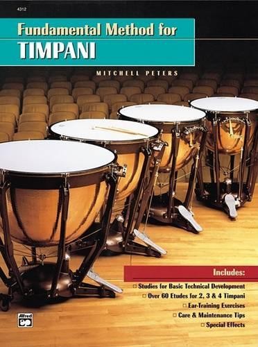 Mitchell Peters Fundamental Method for Timpani (Tascabile)