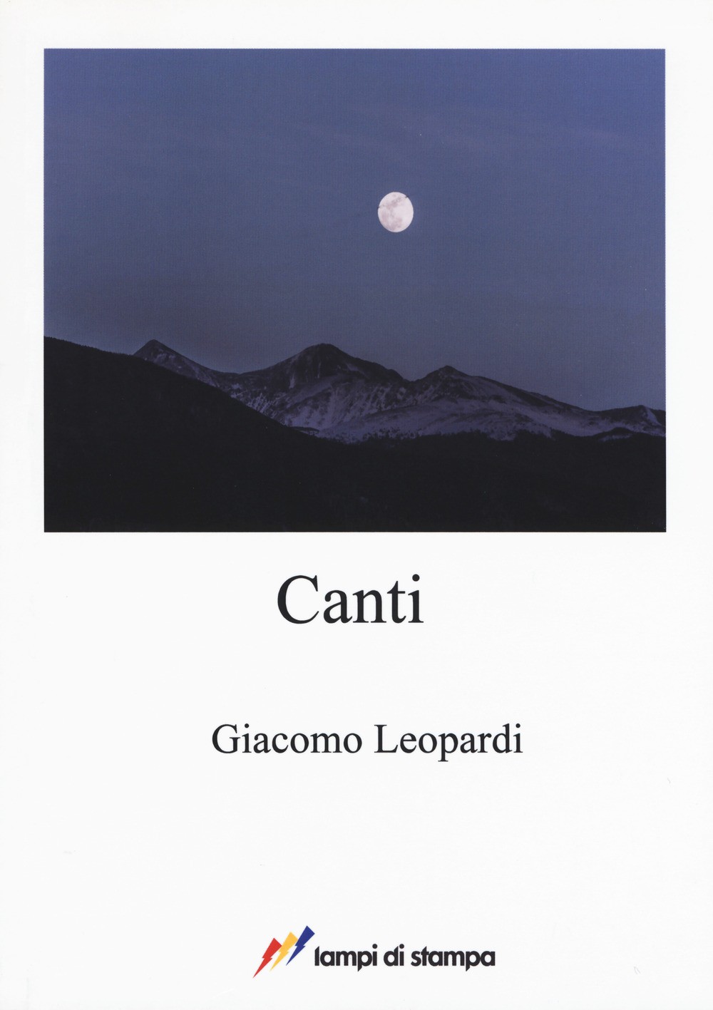 Canti - Leopardi Giacomo