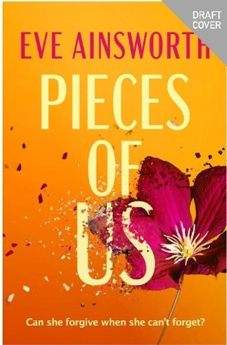 Pieces of Us: A compelling and heart-wrenching novel of romance, friendship