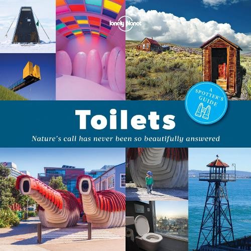 Lonely Planet Lonely Planet A Spotter's Guide to Toilets (Tascabile)