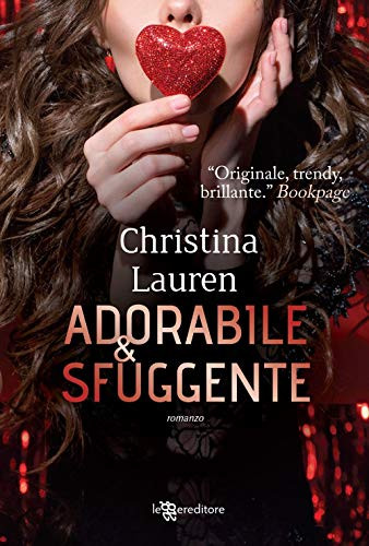 9788833750187 Adorabile & sfuggente - Christina Lauren