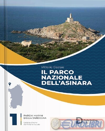 9788893613033  PARCO NAZIONALE DELL'ASINARA DELFINO CARLO EDITOR