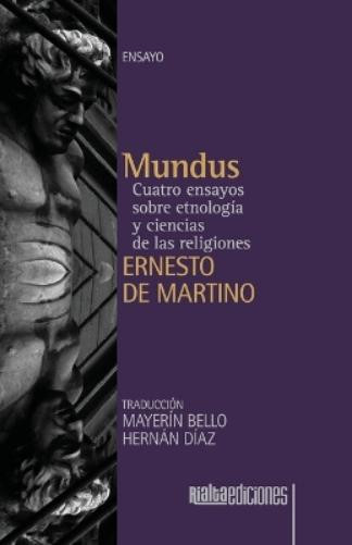 Silvia Mancini Ernesto De Martino Ernesto de Martino Mundus (Tascabile) Curare