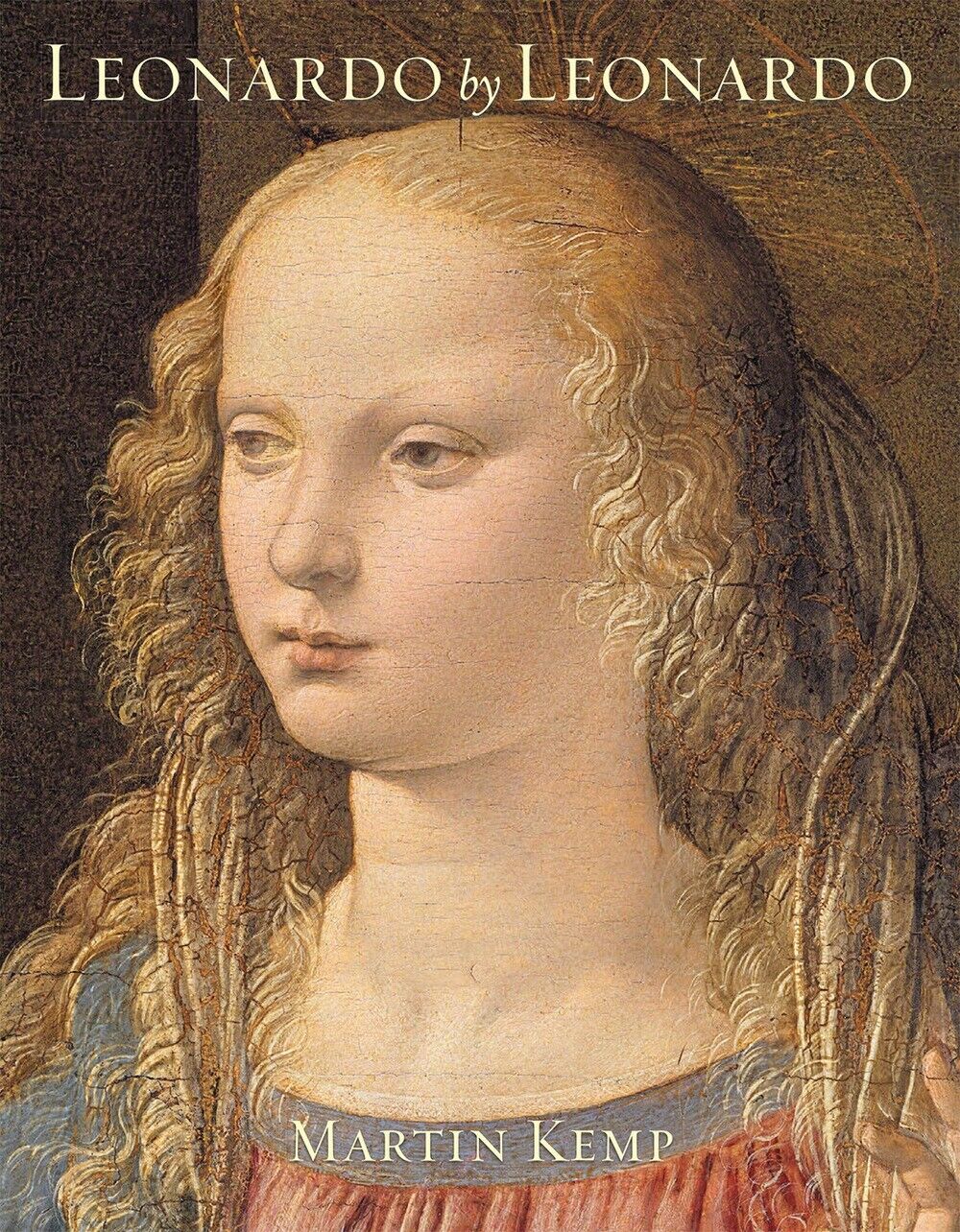 Leonardo by Leonardo - [Franco Cosimo Panini Editore]