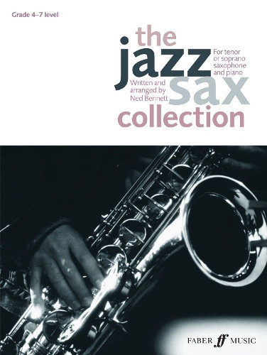 Ned Bennett The Jazz Sax Collection (Tenor/Soprano Saxophone) (Tascabile)