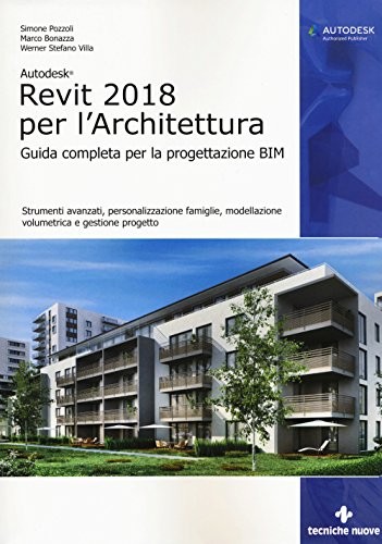 9788848133791 Autodesk Revit Architecture 2018. Guida alla proge...cesso on line