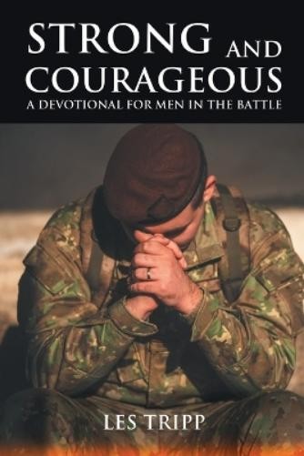 Les Tripp Strong and Courageous (Tascabile)