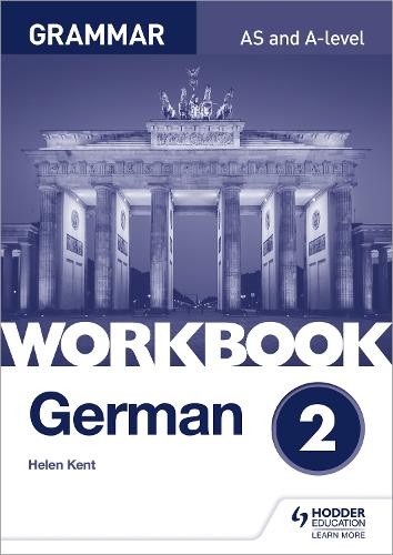Helen Kent German A-level Grammar Workbook 2 (Tascabile)