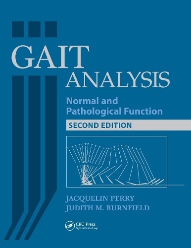 Judith Burnfield Jacquelin Perry Gait Analysis (Copertina rigida)