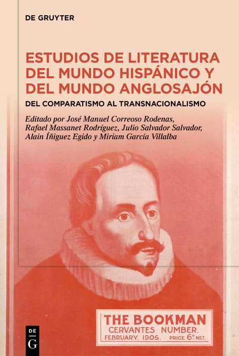 Estudios de Literatura del Mundo Hispánico Y del Mundo Anglos (Copertina rigida)