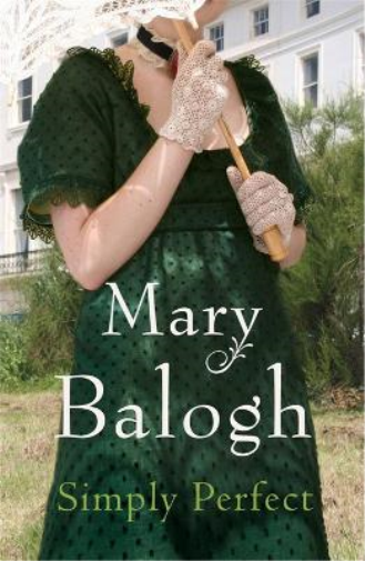 Mary Balogh Simply Perfect (Tascabile) Simply