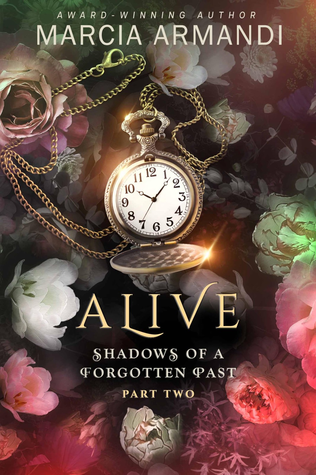 Marcia Armandi Alive: 2 (Shadows of a Forgotten Past) (Tascabile)