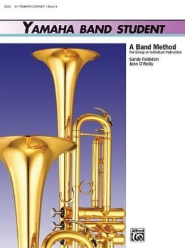 John Kinyon John O'Reilly Yamaha Band Student, Book 3 - Trumpet (Tascabile)