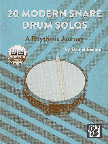 Daniel Bédard 20 Modern Snare Drum Solos (Tascabile)