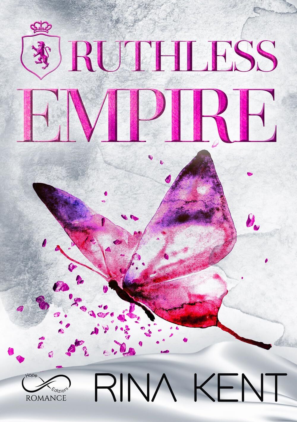 9788855316293 Ruthless Empire - Rina Kent,Laura Gaeta,Sara Marrano,Roberta Zuppe