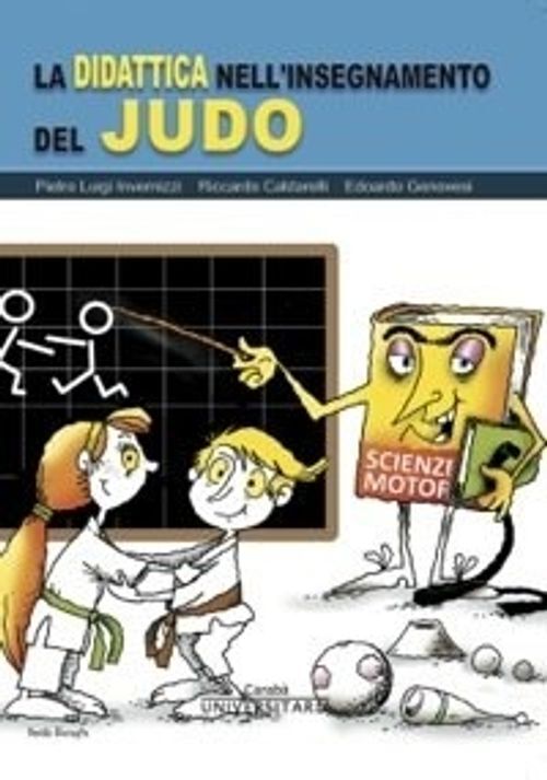 Libri Didattica Nell'Insegnamento Del Judo (La)