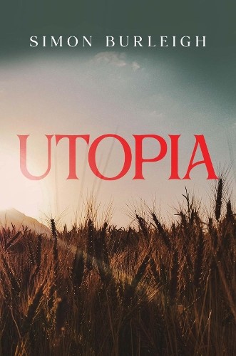 Simon Burleigh Utopia (Tascabile)