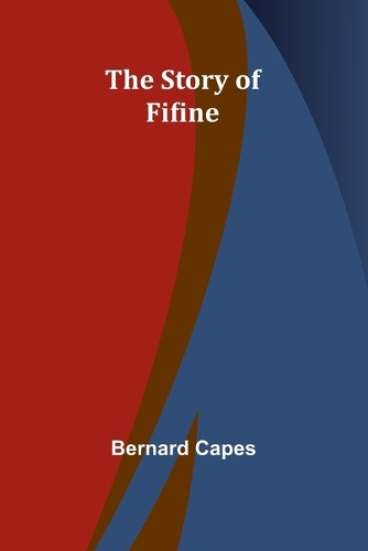 Bernard Capes Squire Phin (Edition1) (Tascabile)