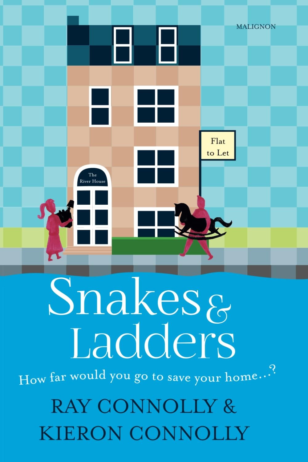 Kieron Connolly Ray Connolly Snakes & Ladders (Tascabile)