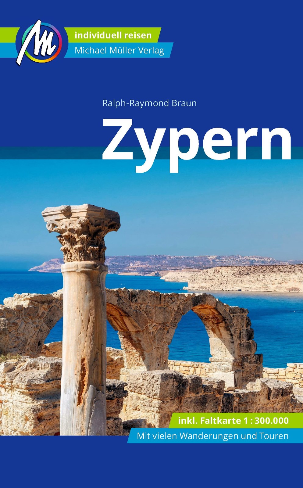Ralph-Raymond B Zypern Reiseführer Michael Müller Verlag: Ind (Copertina rigida)