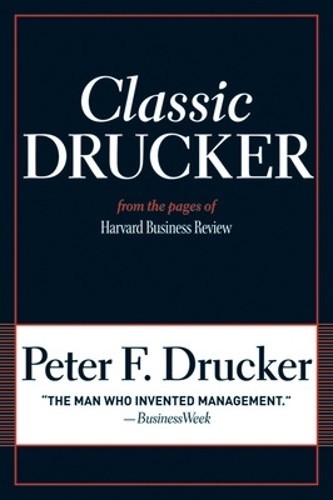 Peter F. Drucker Classic Drucker (Tascabile)