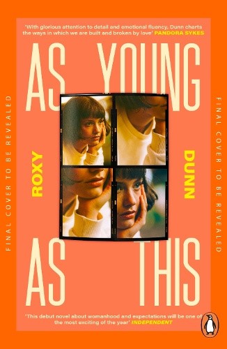As Young as This by Roxy Dunn