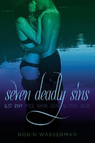 Robin Wasserman Seven Deadly Sins Vol. 1 (Tascabile) Seven Deadly Sins
