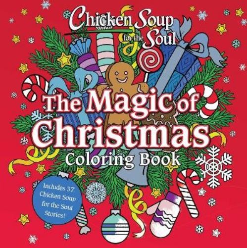 Amy Newmark Chicken Soup for the Soul: The Magic of Christmas Colori (Tascabile)