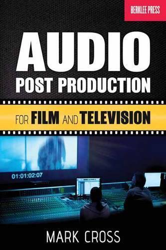 Mark Cross Audio Post Production (Tascabile)