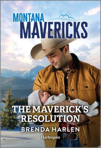 The Maverick's Resolution (Montana Mavericks: The Trail to Tenacity)