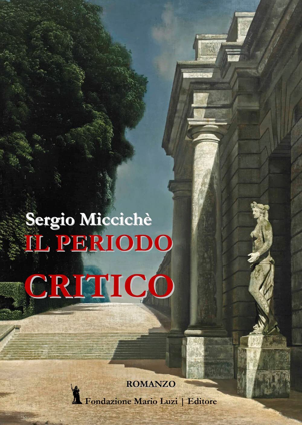 9788867482511 Il periodo critico - Sergio Miccichè