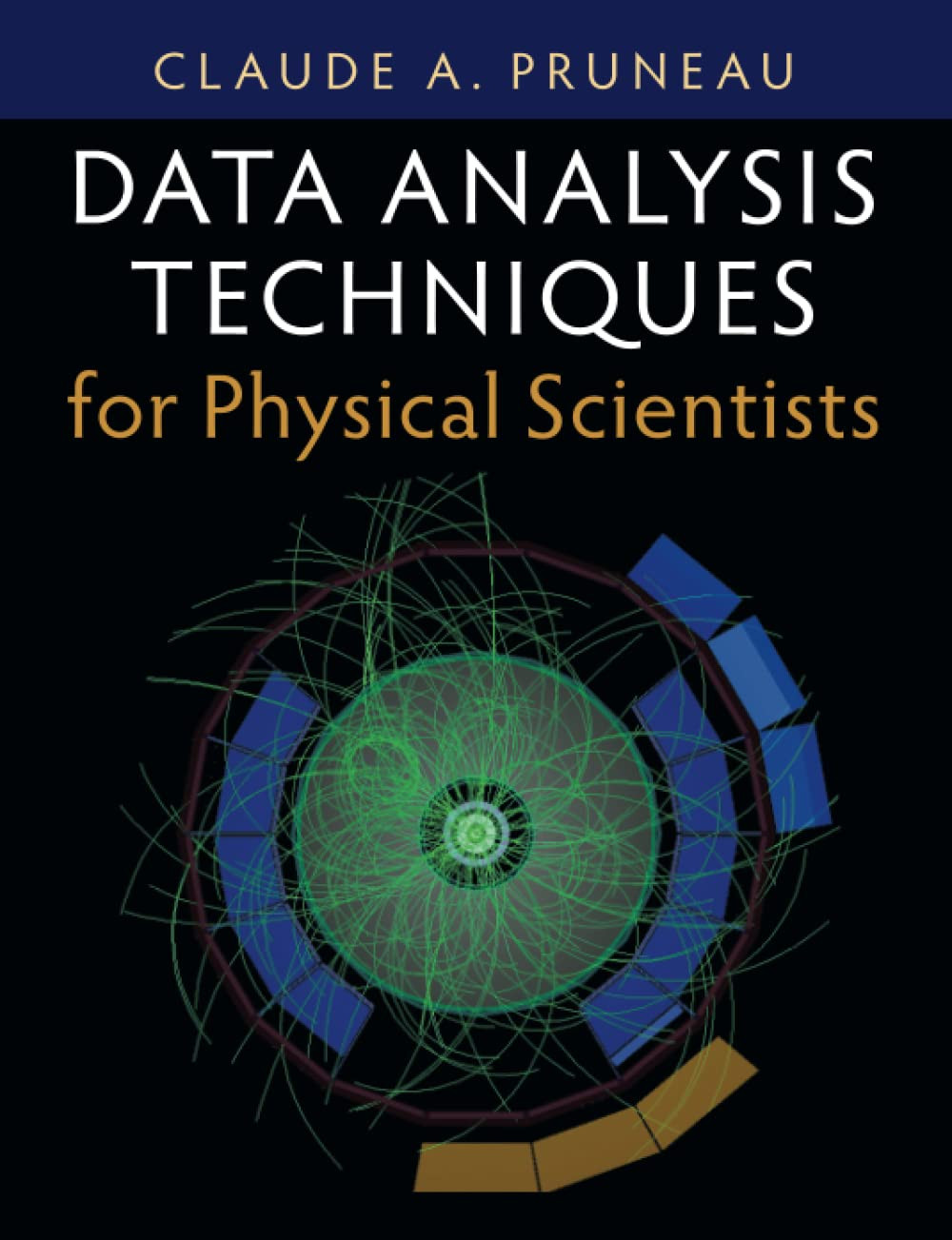 9781009245005 Data Analysis Techniques for Physical Scientists - Claude A. Prune