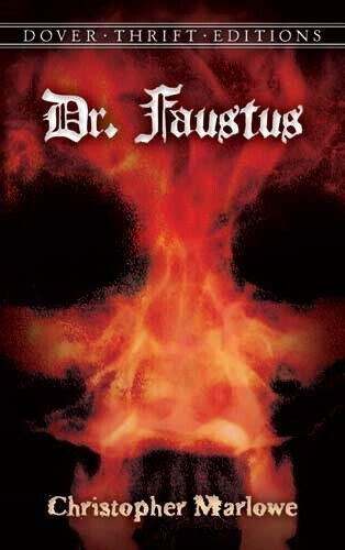 Doctor Faustus (Dover Thrift Editions) by Christopher Marlowe