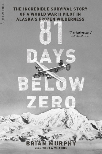Brian Murphy 81 Days Below Zero (Tascabile)