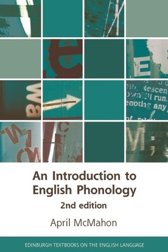 An Introduction to English Phonology 2nd Edition (Edinburgh Textbooks on the