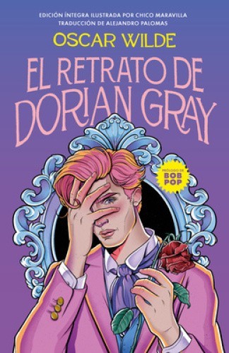 El retrato de Dorian Gray (Edición Ilustrada) / The Picture of Dorian Gray