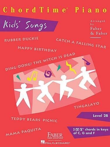 Nancy Faber ChordTime Piano Kids' Songs Level 2B (Tascabile)