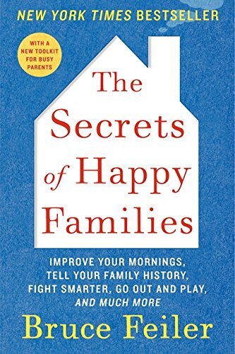 Feiler, Bruce-The Secrets Of Happy Families Book NUOVO