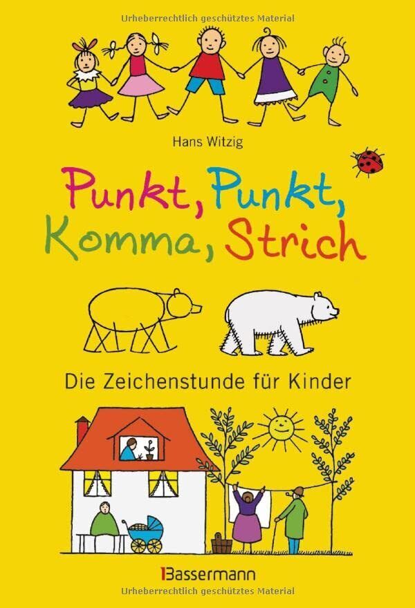 Hans Witzig Punkt, Punkt, Komma, Strich: Die Zeichenstunde fü (Copertina rigida)