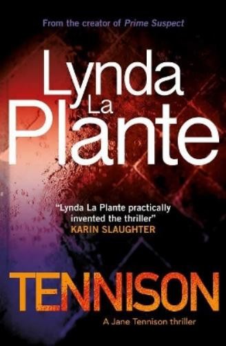Lynda La Plante Tennison (Tascabile) Jane Tennison Thriller