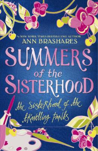Ann Brashares Summers of the Sisterhood: The Sisterhood of the Trave (Tascabile)