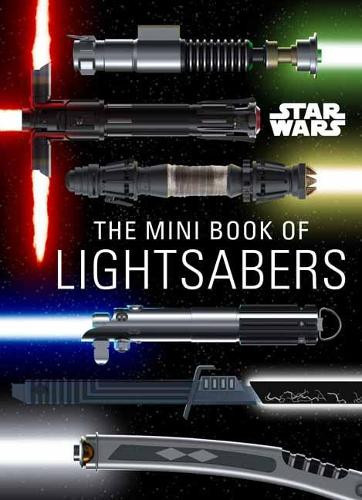 Star Wars: Mini Book of Lightsabers (Copertina rigida) Mini Books