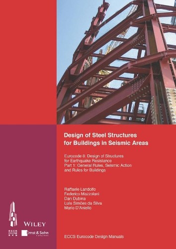Design of Steel Structures for Buildings in Seismic Areas (Tascabile)