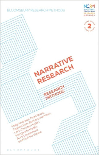 Narrative Research: Research Methods (Bloomsbury Research Methods)