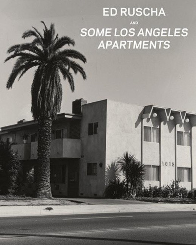Ed Ruscha and Some Los Angeles Apartments by Virginia Heckert
