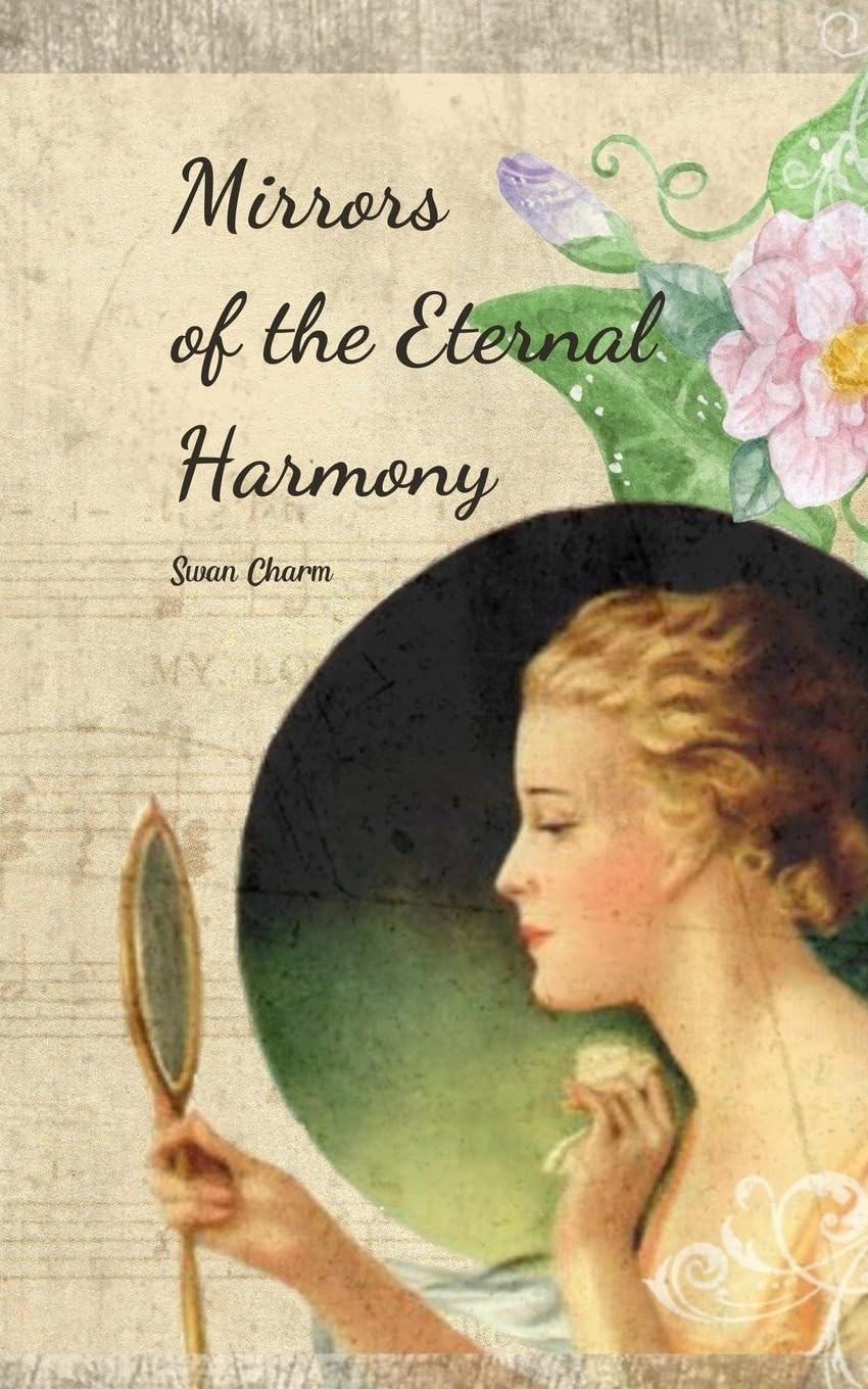 Swan Charm Mirrors of the Eternal Harmony (Tascabile)