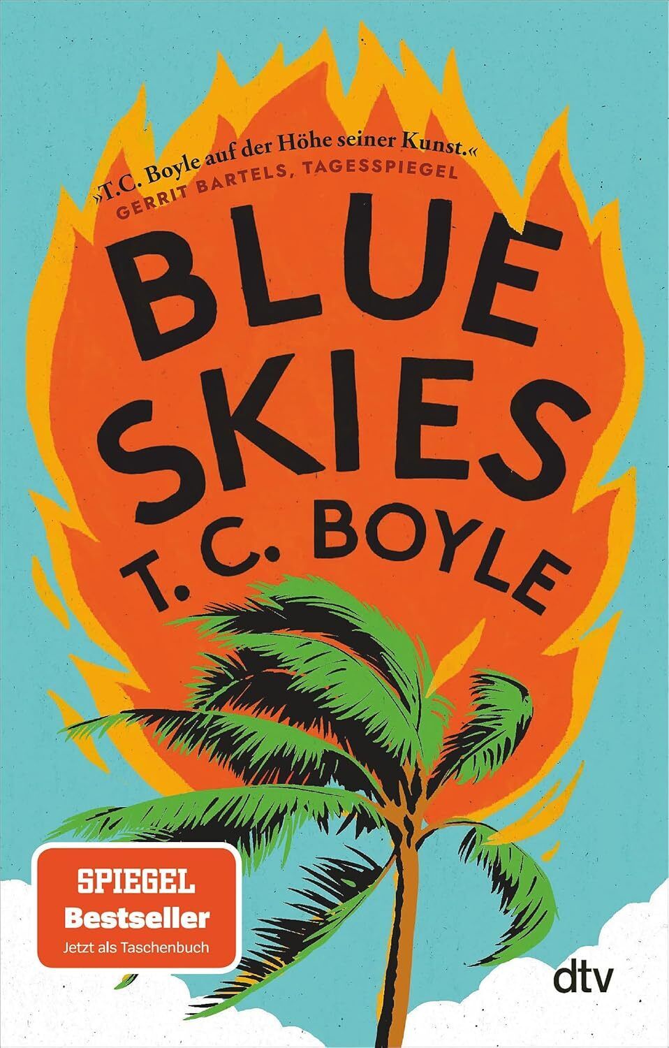 Blue Skies: Roman  'Ist Klimawandel lustig? Ja: in diesem brillanten, fantasievo