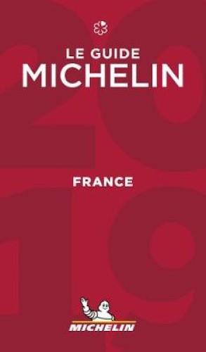 France - The MICHELIN Guide 2019: The Guide Michelin (Michelin Hotel &