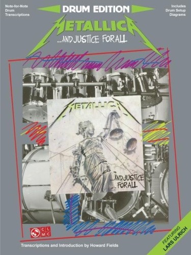 Metallica: And Justice for All: Drum Edition - Includes Drum Setup Diagrams