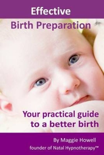 Effective Birth Preparation: Your Practical Guide to a Better Birth
